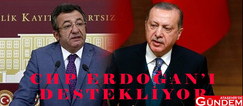 CHP DARBE İDDİALARINA KARŞI ERDOĞAN'A DESTEK VERDİ chp den tam destek VERDİ